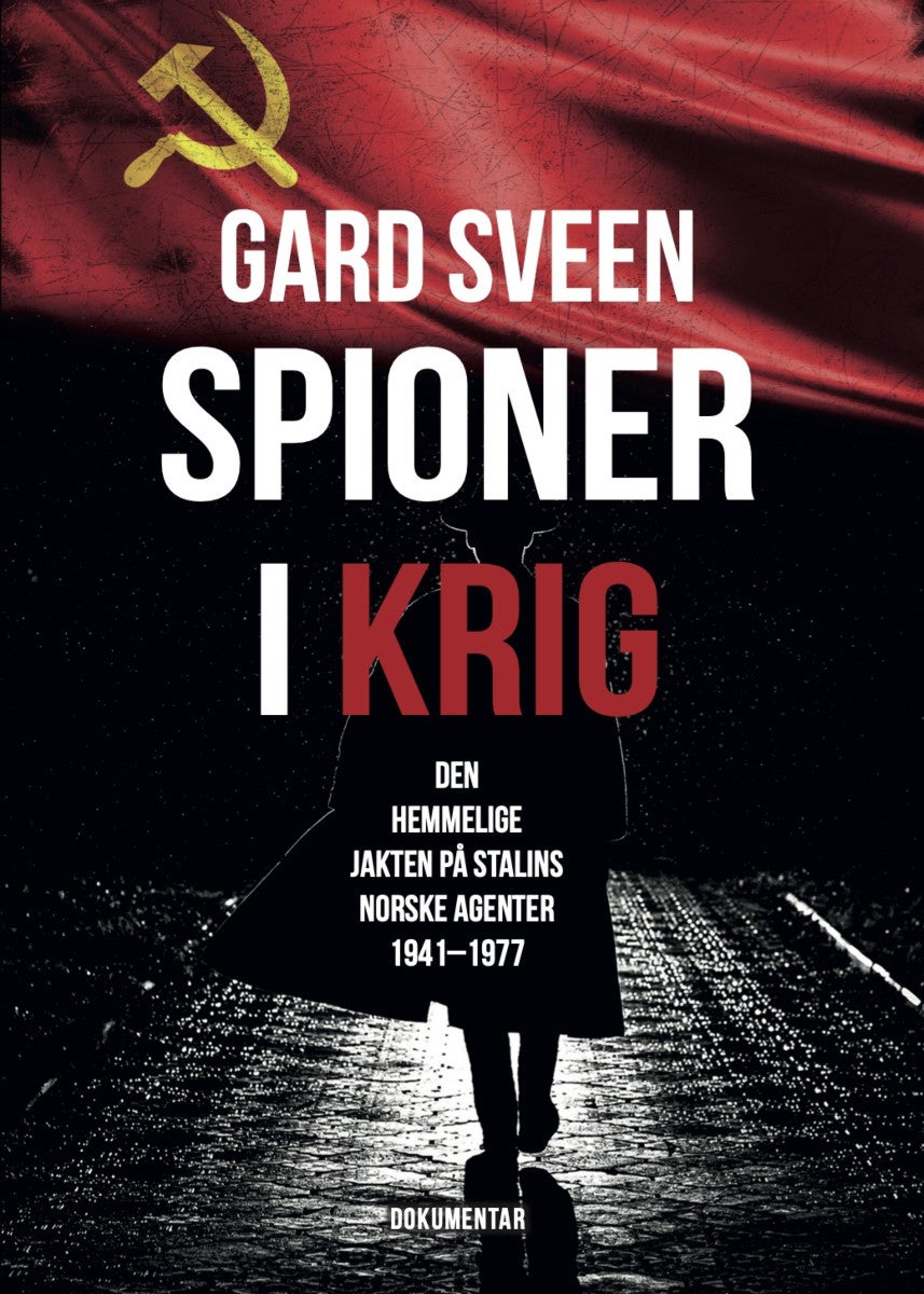 Bilde av Spioner I Krig Av Gard Sveen