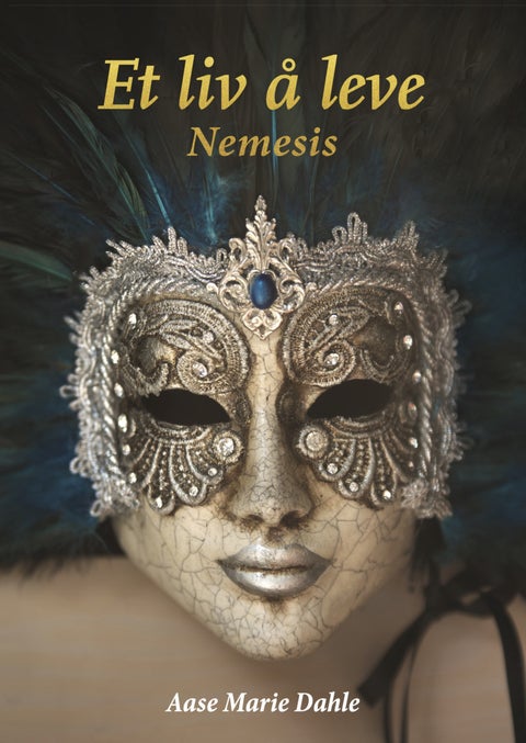 Et liv å leve - nemesis