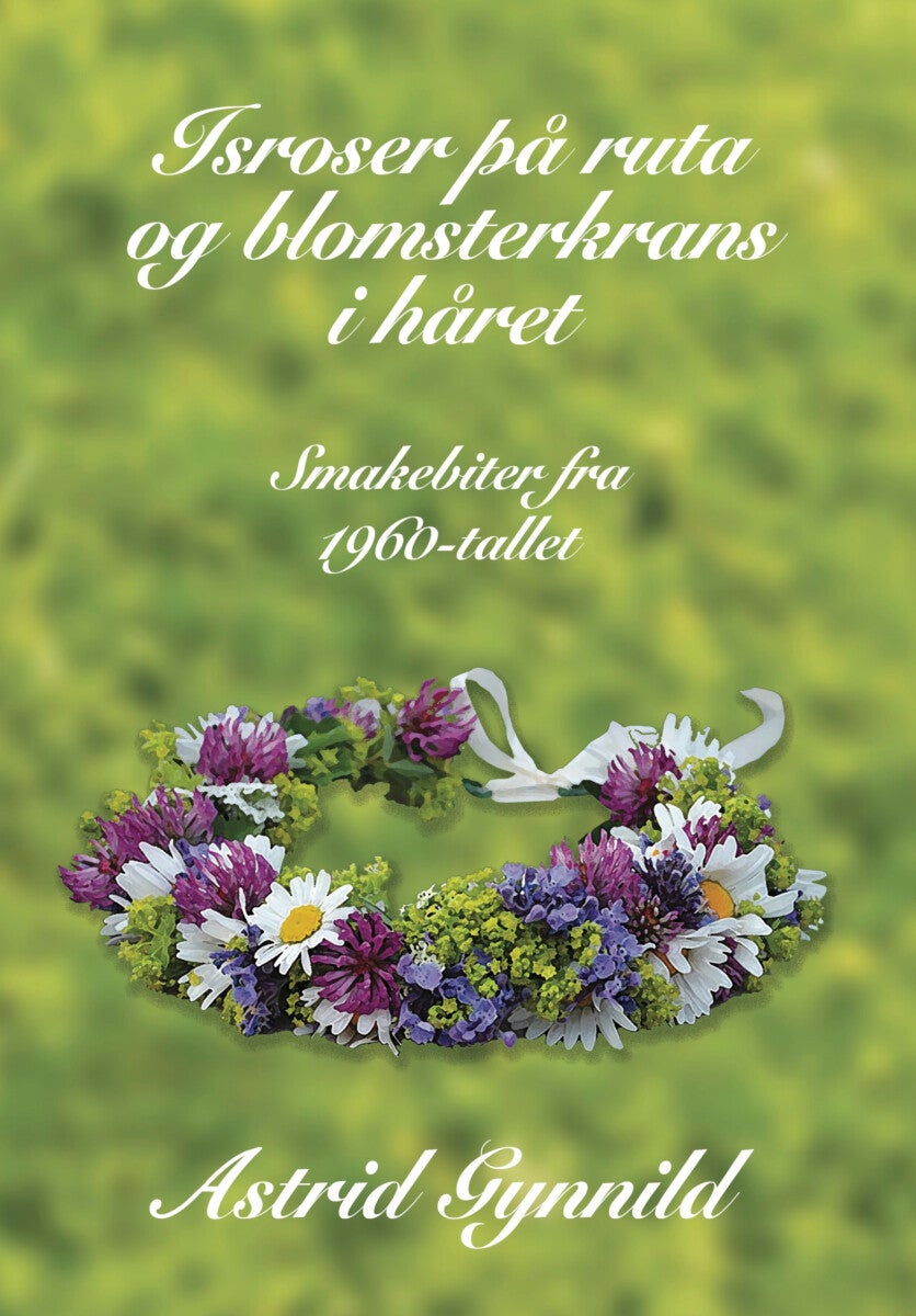 Bilde av Isroser På Ruta Og Blomsterkrans I Håret Av Astrid Gynnild