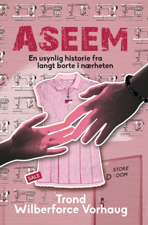 Aseem - en usynlig historie fra langt borte i nærheten