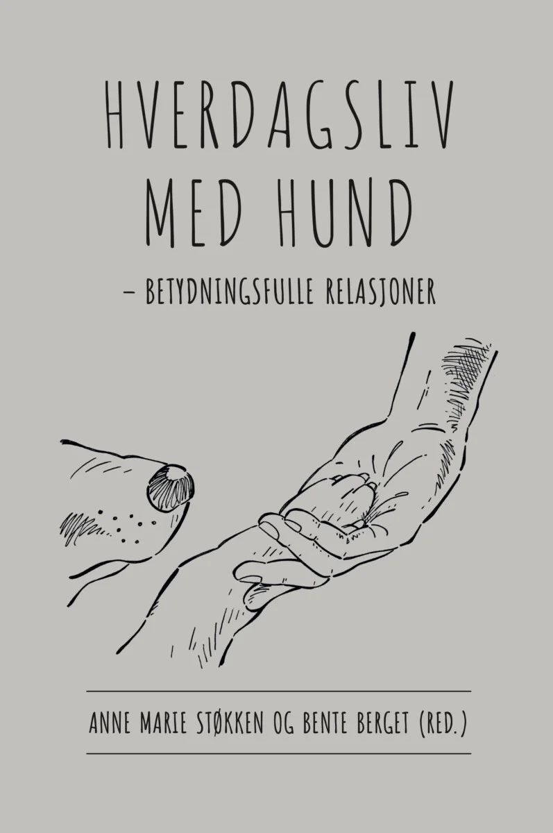 Hverdagsliv med hund - betydningsfulle relasjoner