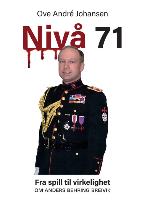 Nivå 71 - fra spill til virkelighet : om Anders Behring Breivik