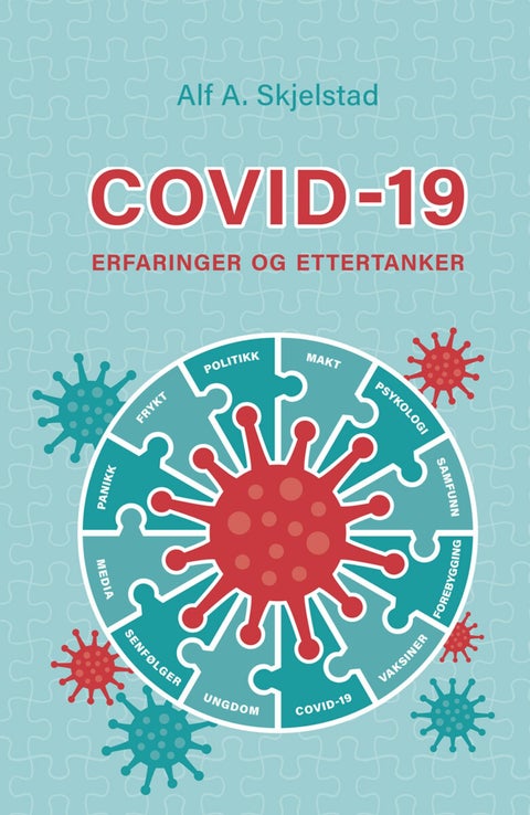 Covid-19 - erfaringer og ettertanker