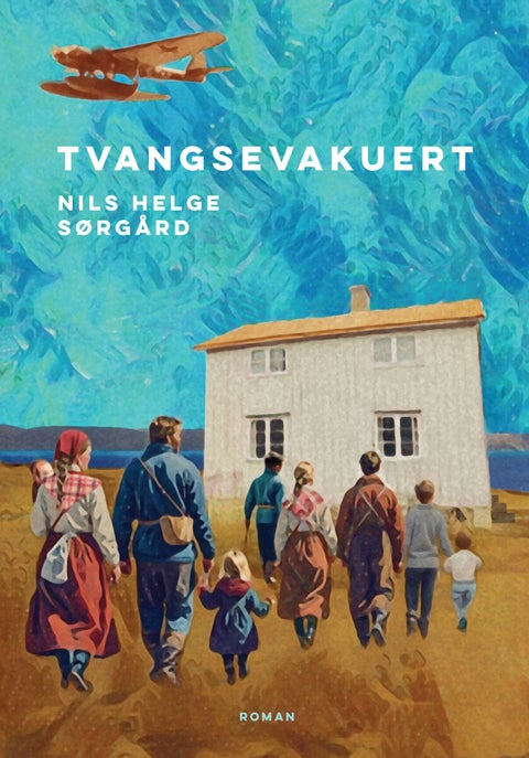 Tvangsevakuert - kjærlighet og sorg, drømmer og realisme, om en familie fra Porsanger : roman