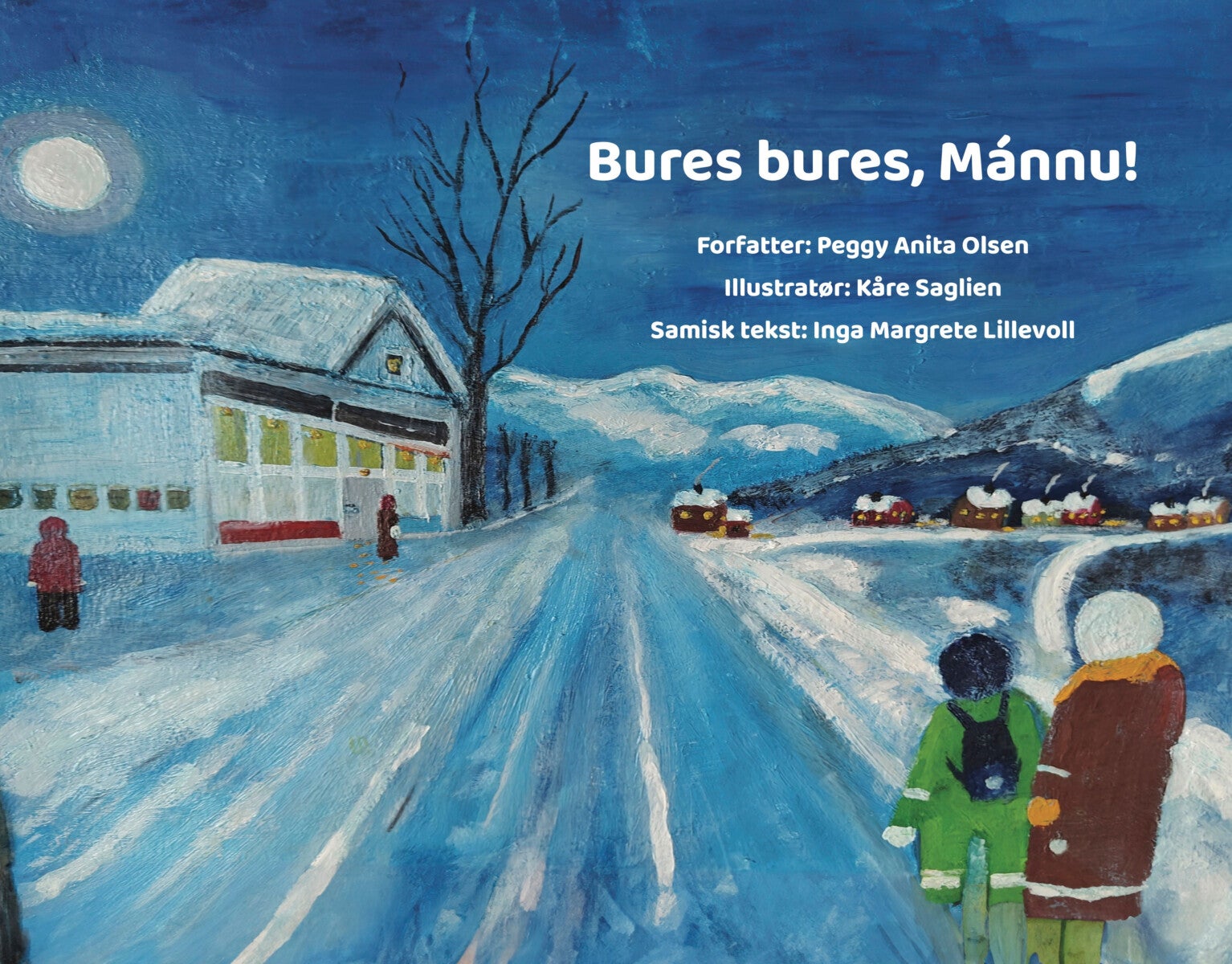 Bures bures, Mánnu!