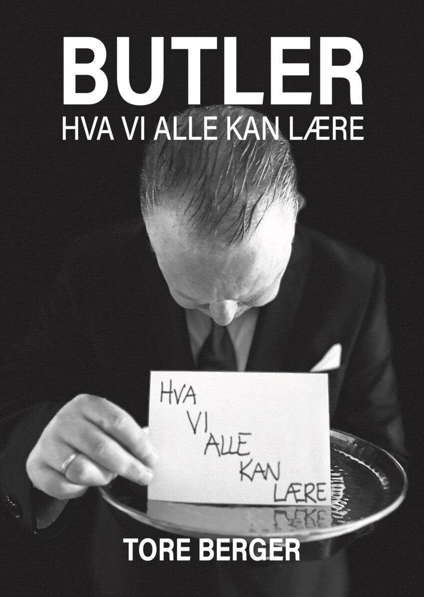 Butler - hva vi alle kan lære