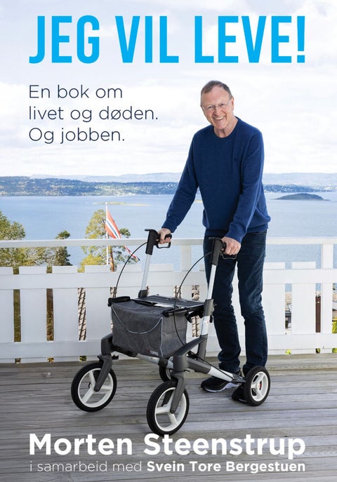Jeg vil leve! - en bok om livet og døden. Og jobben