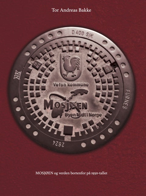 Mosjøen og verden bortenfor på 1950-tallet