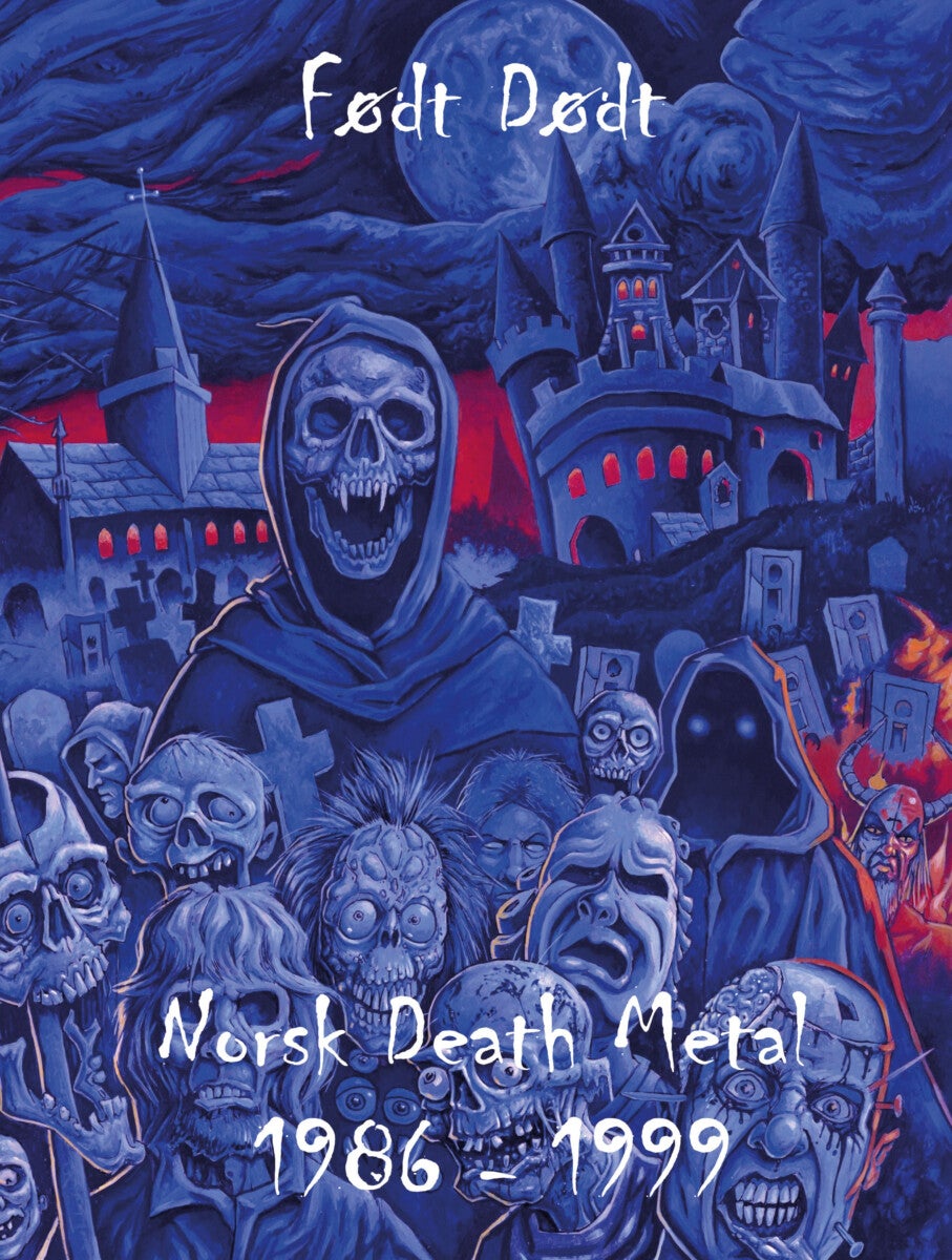 Født dødt - norsk death metal 1986-1999