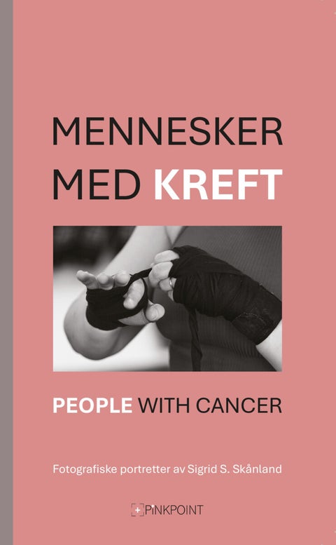 Mennesker med kreft = People with cancer
