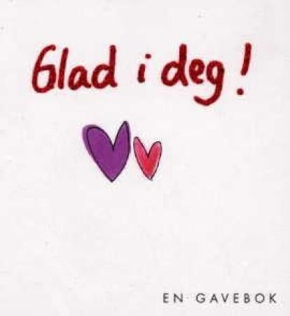 Glad i deg - en gavebok