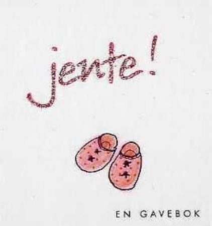 Jente! - en gavebok