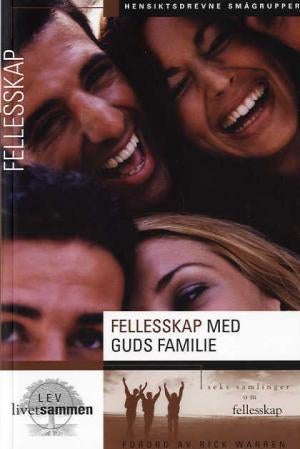 Fellesskap med Guds familie - seks samlinger om fellesskap