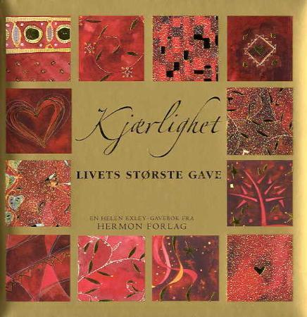 Kjærlighet - livets største gave