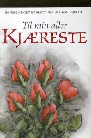 Til min aller kjæreste
