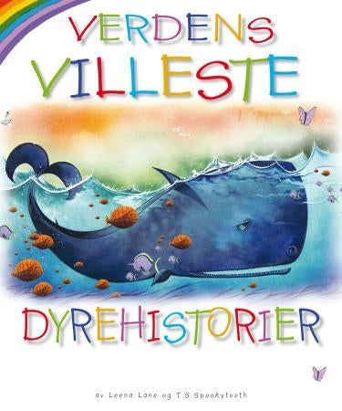 Verdens villeste dyrehistorier