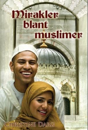 Mirakler blant muslimer - syner av Jesus