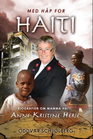 Med håp for Haiti - biografien om mamma Haiti - Anne Kristine Herje