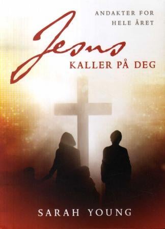 Jesus kaller på deg - andakter for hele året