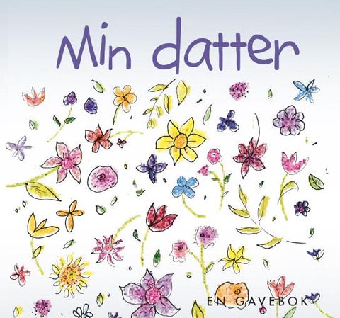 Min datter - en gavebok