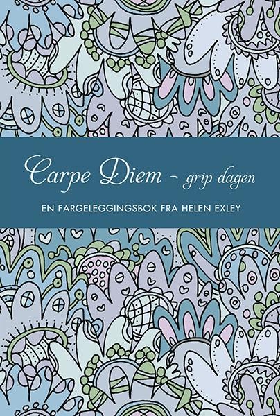 Carpe diem - grip dagen - en fargeleggingsbok fra Helen Exley