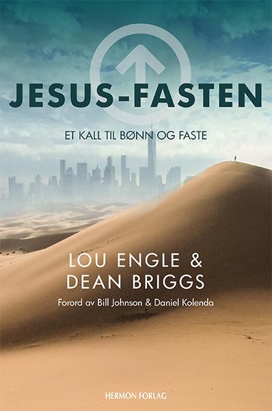 Jesus-fasten - et kall til bønn og faste