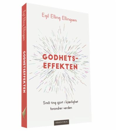 Godhetseffekten - små ting gjort i kjærlighet forandrer verden