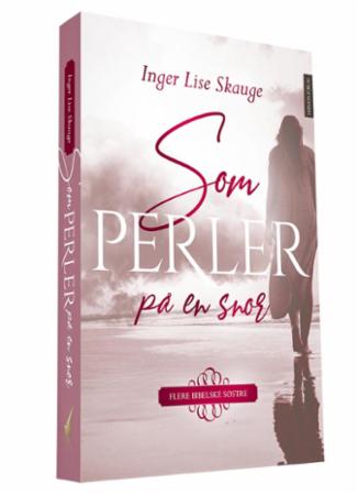 Som perler på en snor - flere bibelske søstre