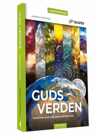 Guds verden - Lærerveiledning : trosforsvar for ungdomsskolen