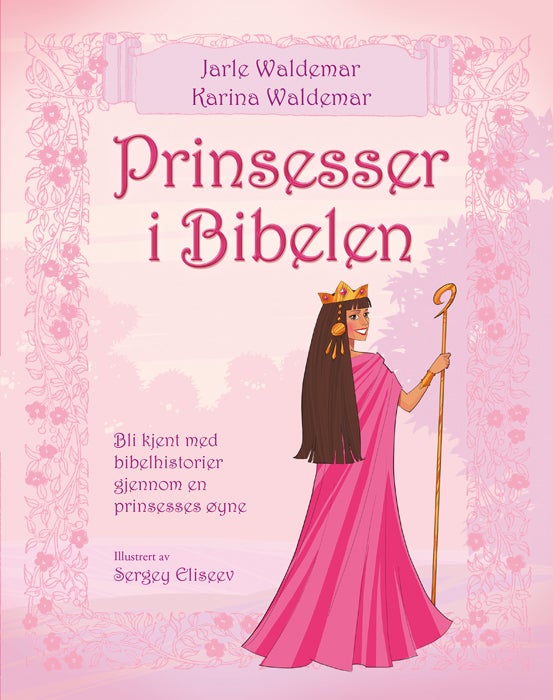 Bilde av Prinsesser I Bibelen Av Jarle Waldemar, Karina Waldemar