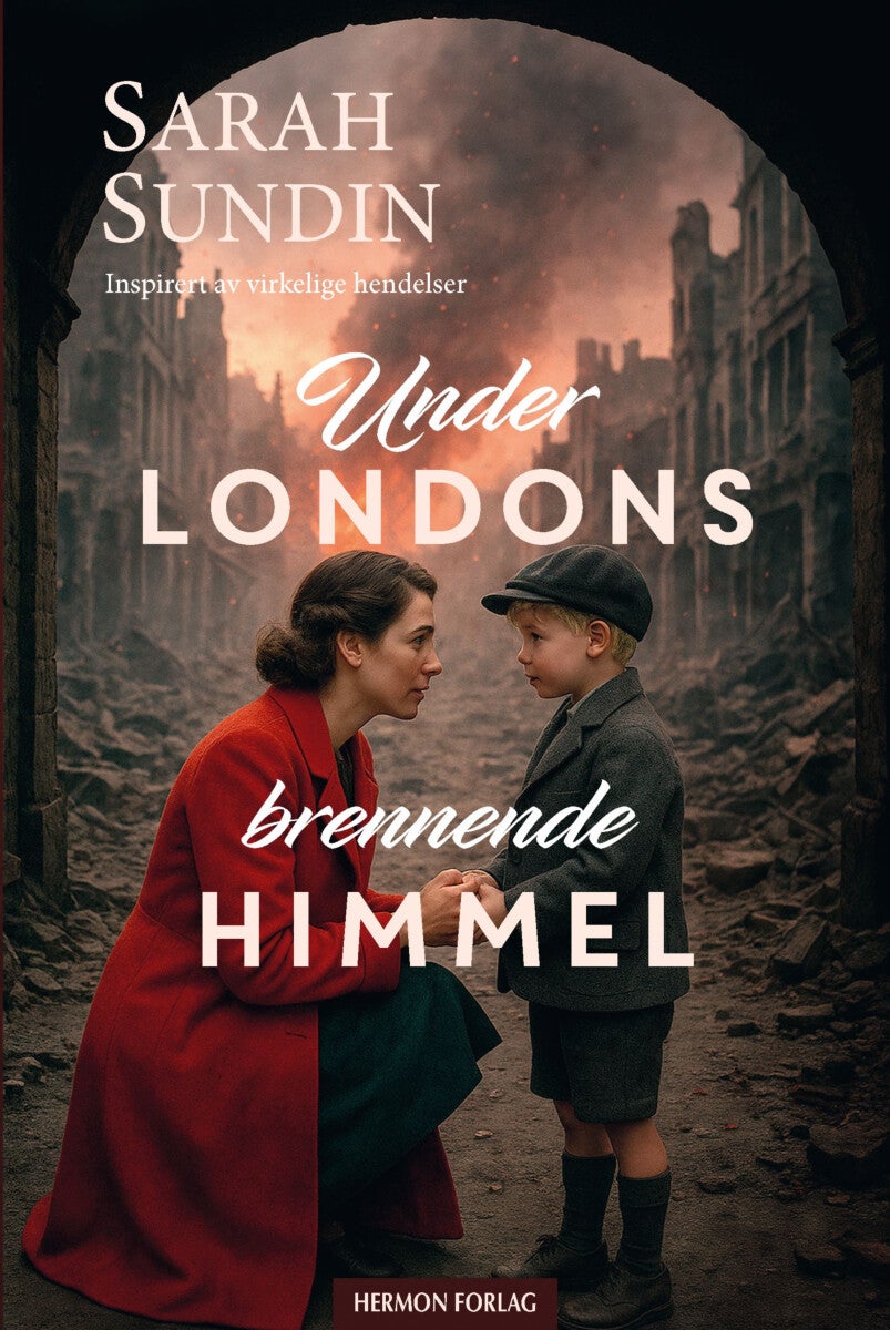 Under Londons brennende himmel