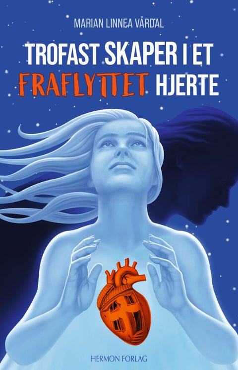 Trofast skaper i et fraflyttet hjerte