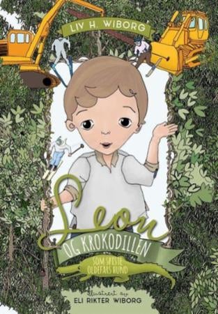 Leon og krokodillen som spiste oldefars hund