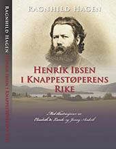 Henrik Ibsen i Knappestøperens rike