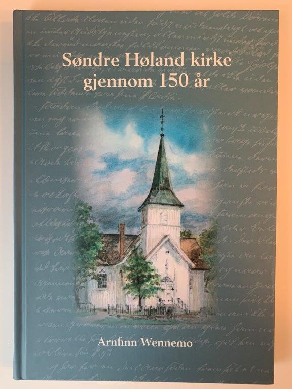 Søndre Høland kirke gjennom 150 år