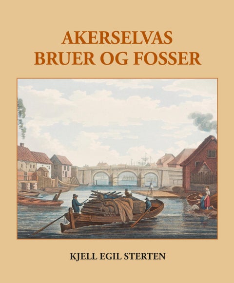 Akerselvas bruer og fosser