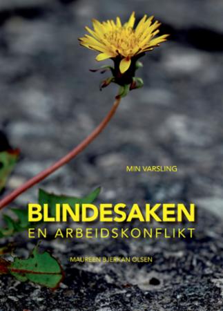 Blindesaken - en arbeidskonflikt