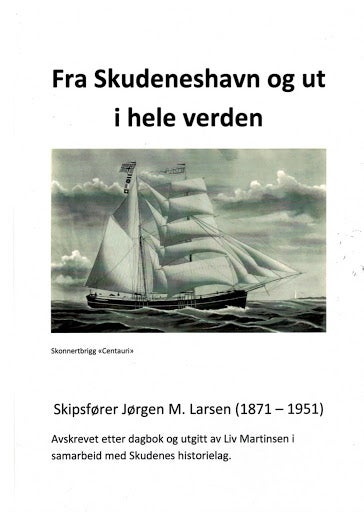 Fra Skudeneshavn og ut i hele verden