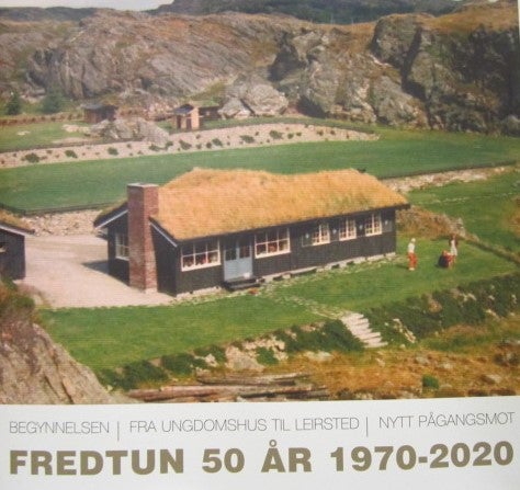 Fredtun 50 år 1970-2020