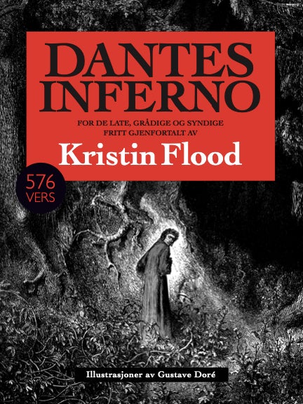 Dantes Inferno - for de late, grådige og syndige