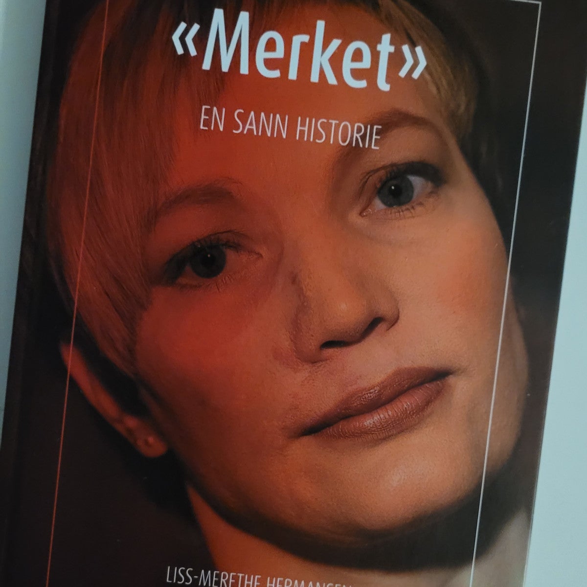 Merket - en sann historie