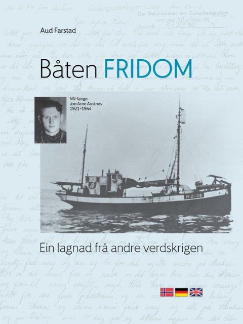 Båten Fridom - Ein lagnad frå andre verdenskrig