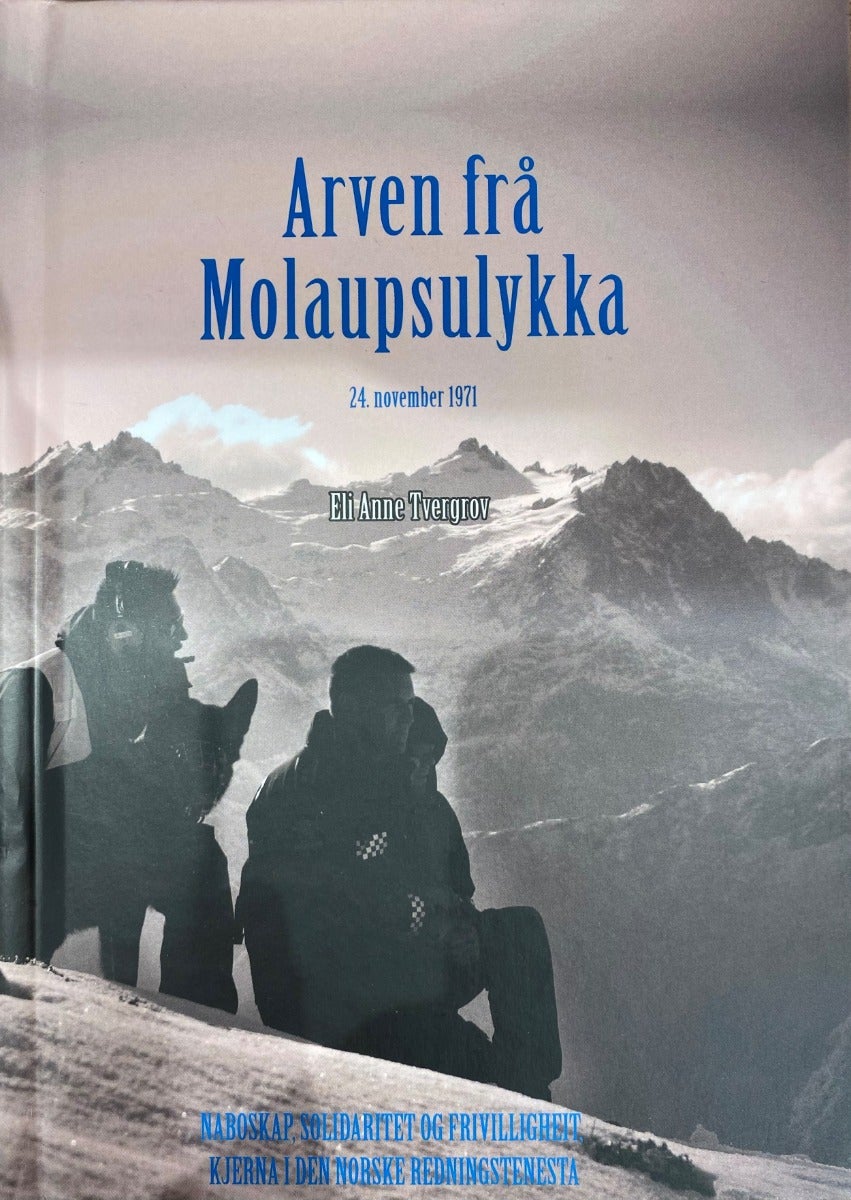 Arven frå Molaupsulykka - 24. novemer 1971