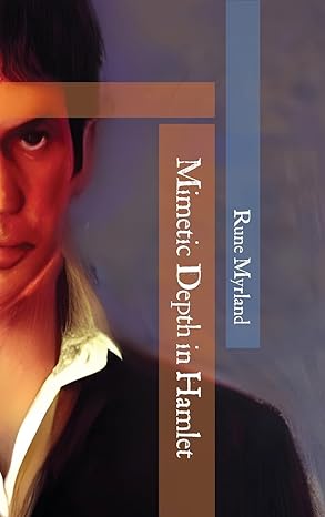 Mimetic Depth in Hamlet