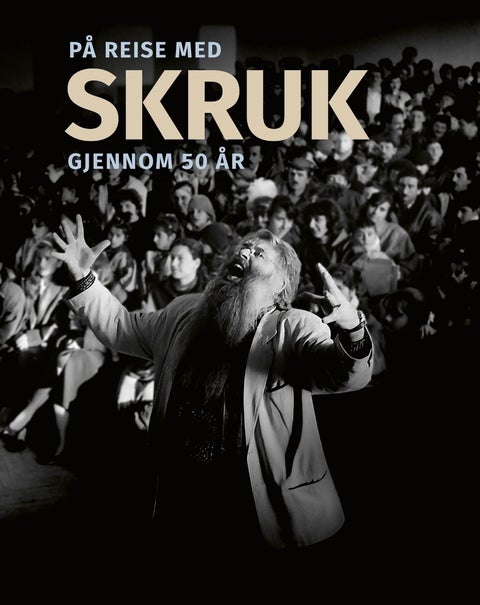 På reise med SKRUK gjennom 50 år