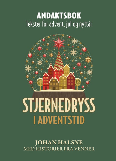 Stjernedryss i adventstid - Andaktsbok - tekster for advent, jul og nyttår