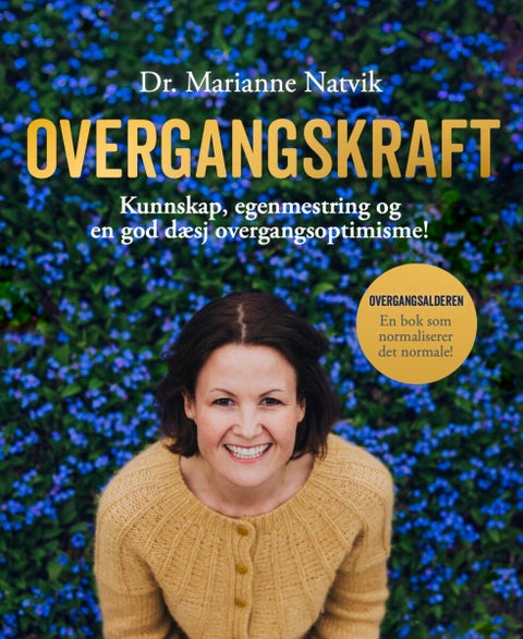 Overgangskraft - kunnskap, egenmestring og en god dæsj overgangsoptimisme!