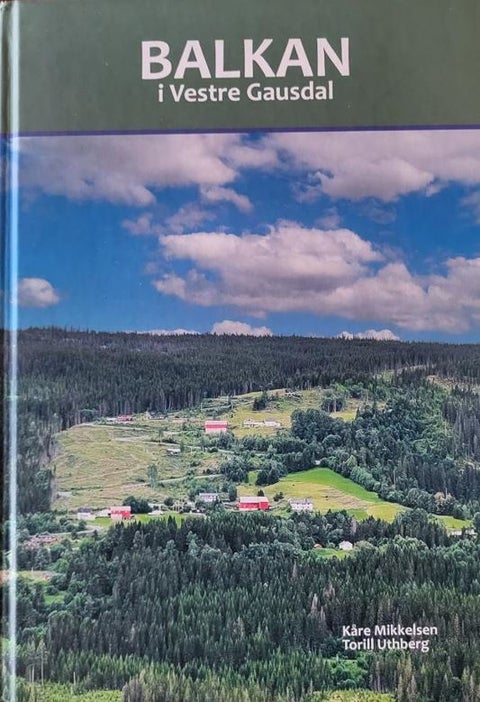 Balkan i Vestre Gausdal