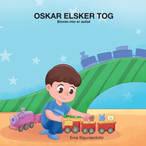 Oskar elsker tog - broren min er autist