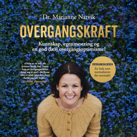 Overgangskraft - kunnskap, egenmestring og en god dæsj overgangsoptimisme!